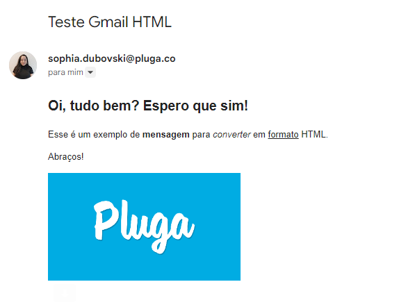 Exemplo de e-mail formatado em HTML recebido no Gmail