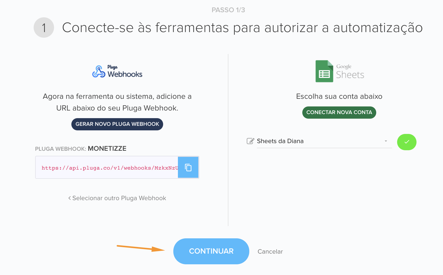 Botão Continuar na configuração do webhook na Pluga