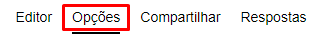 Painel do Respondi destacando o botão Opções