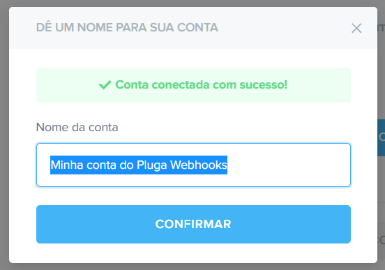 Campo para nomear conexão do Pluga Webhooks